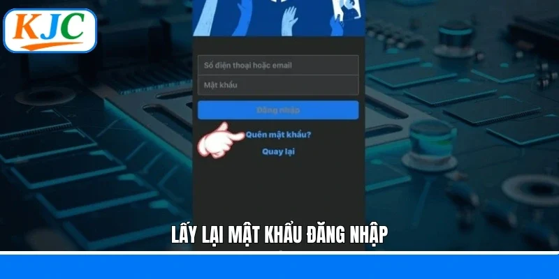 Lấy Lại Mật Khẩu Đăng Nhập