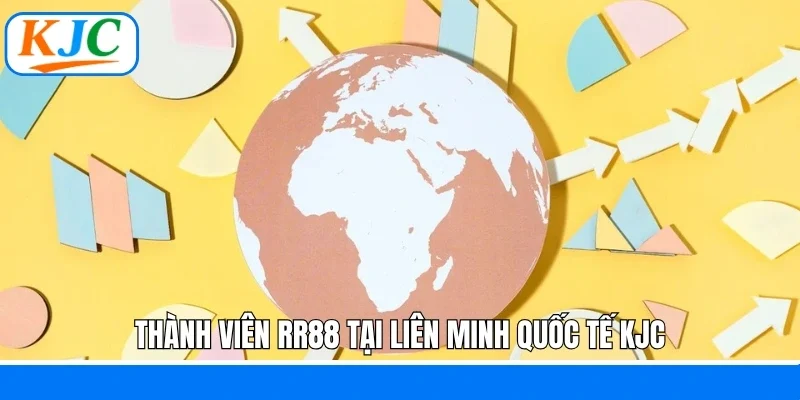 Thành viên RR88 tại liên minh quốc tế KJC